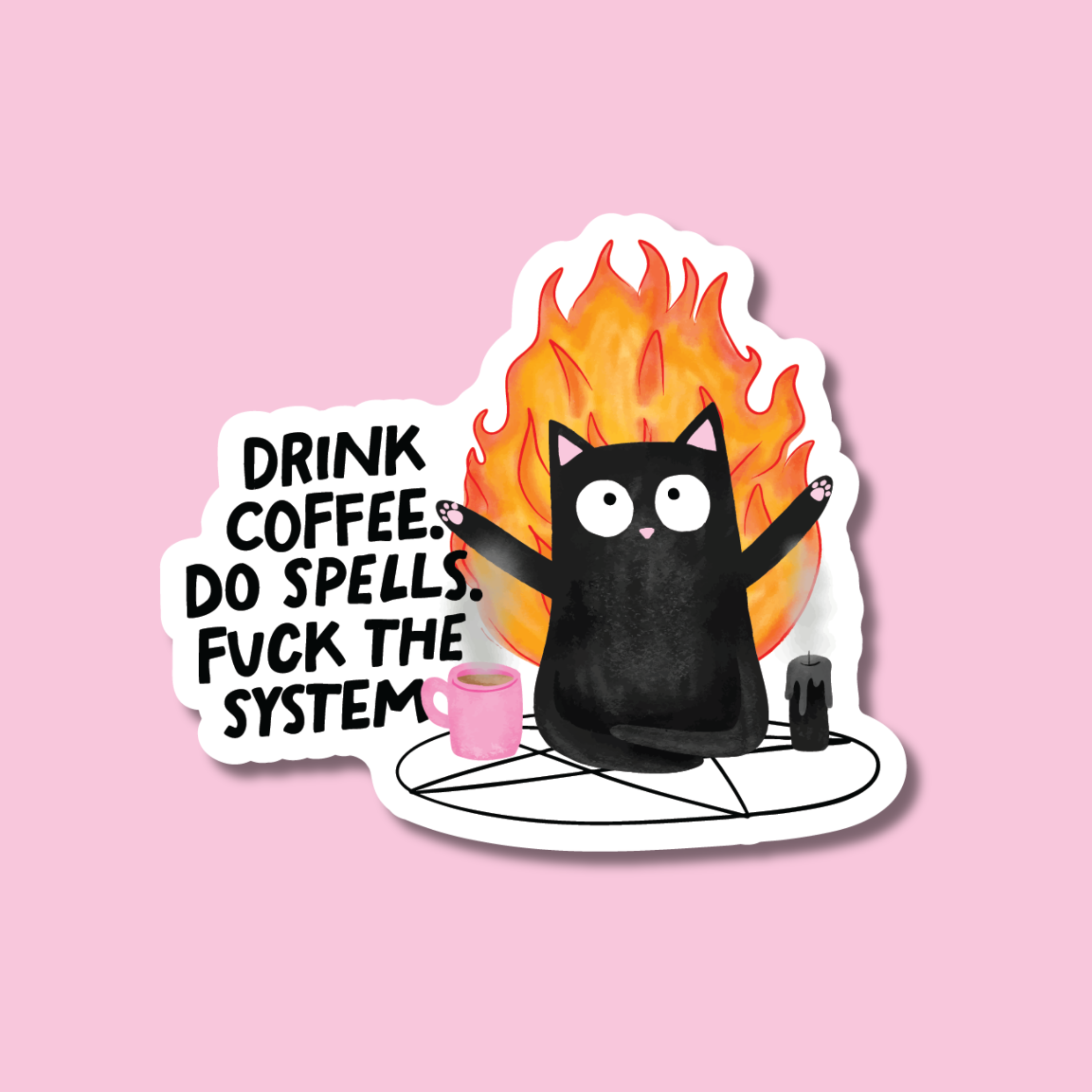 Sticker with a black cat on fire, coffee cup, and text on a pink background